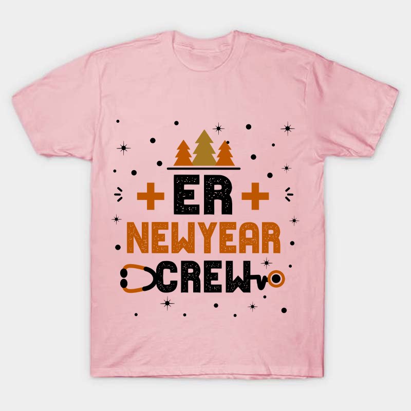 ER Newyear Crew Nurse T-Shirt