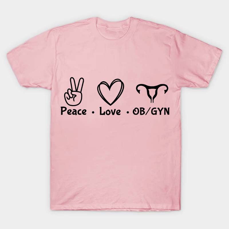 Peach Love OBGYN Nurse T-Shirt
