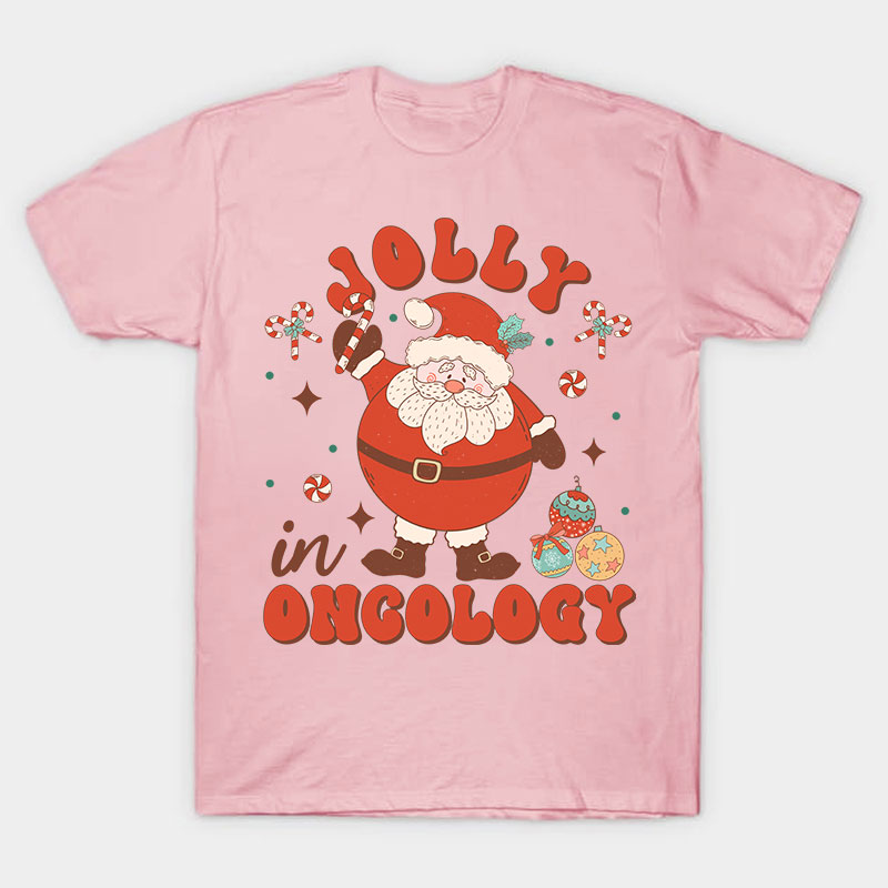 Jolly In Oncology Nurse T-Shirt
