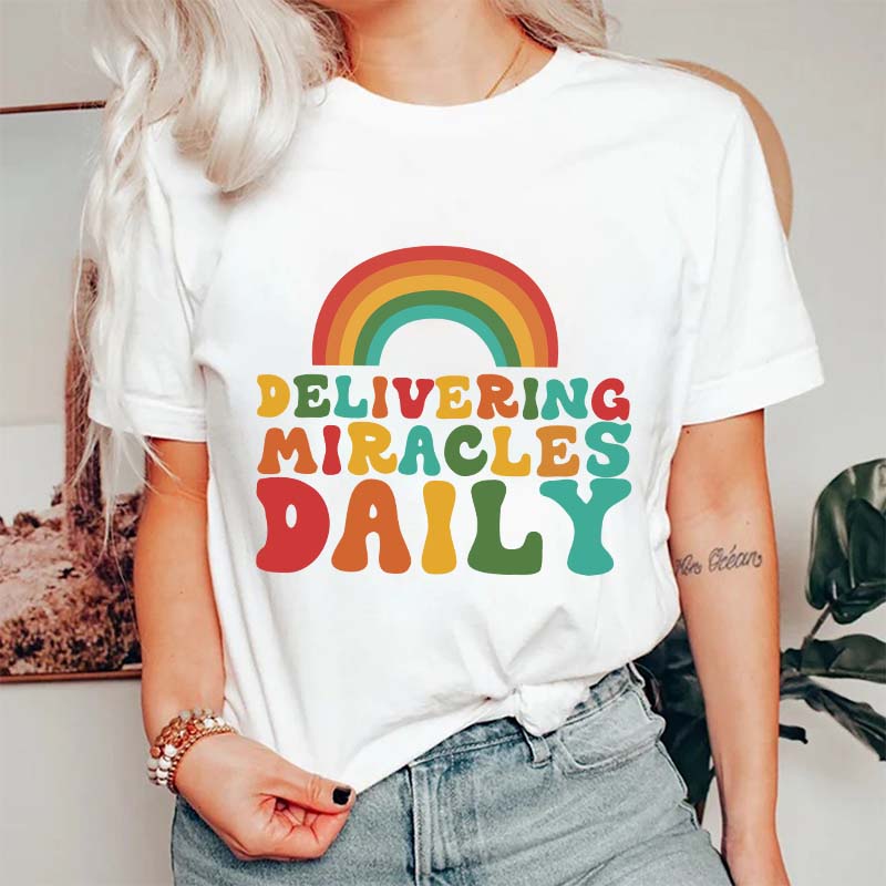 Delivering Miracles Daily Nurse T-Shirt