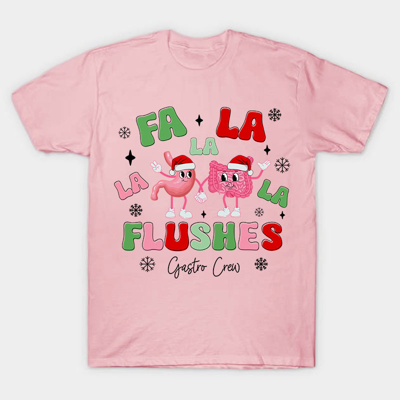 Fa La La Flushes Nurse T-Shirt