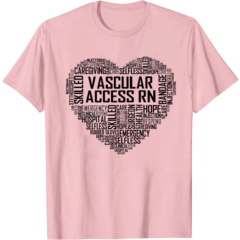 Vascular Access RN Nurse T-Shirt