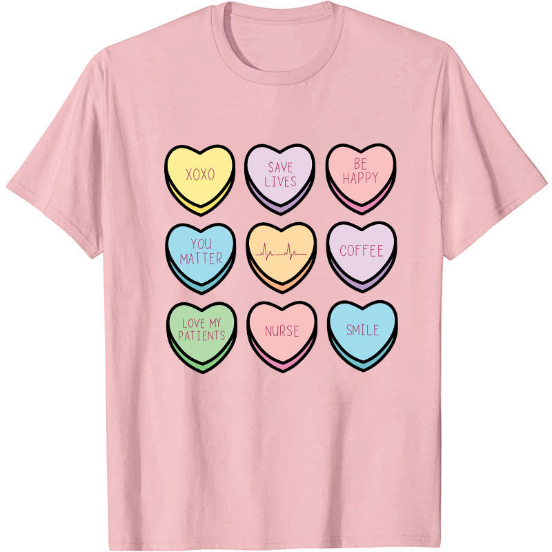 Save Lives Be Happy Nurse T-Shirt