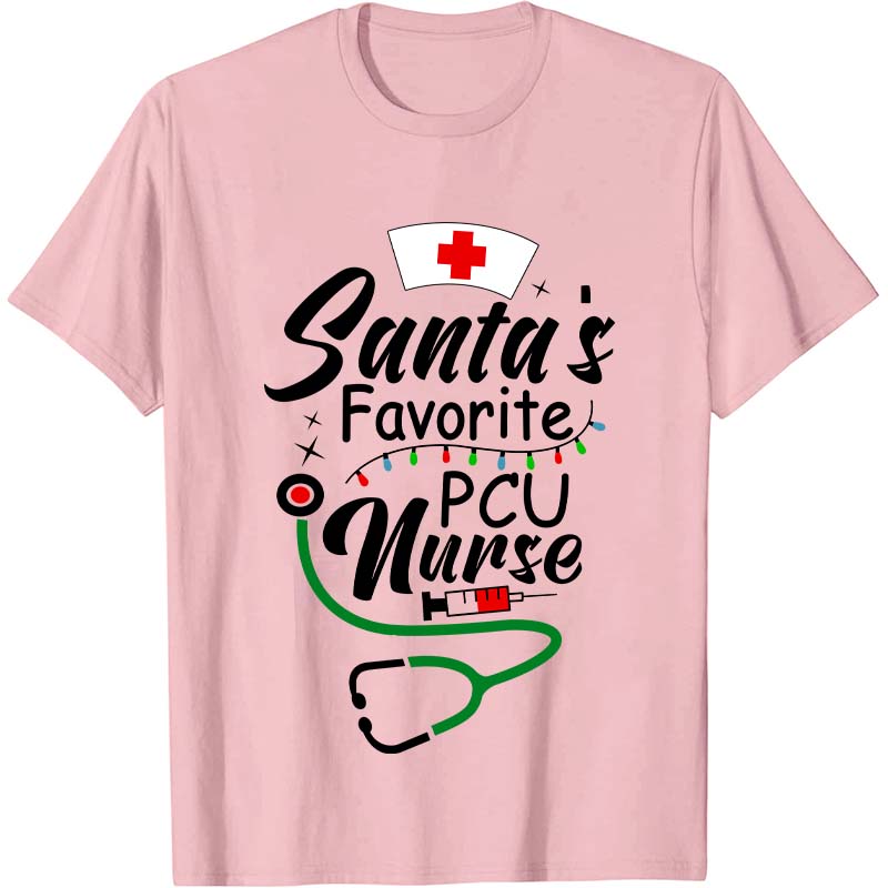 Santa's Favorite PCU Nurse T-Shirt