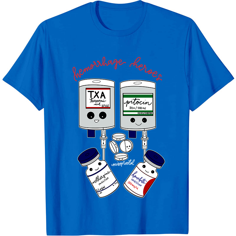 Hemorrhage Heroes Nurse T-Shirt