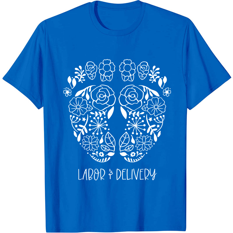 Labor And Delivery Cute Feet Nurse T-Shirt