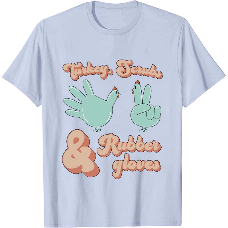 Turkey Scrubs Nurse T-Shirt