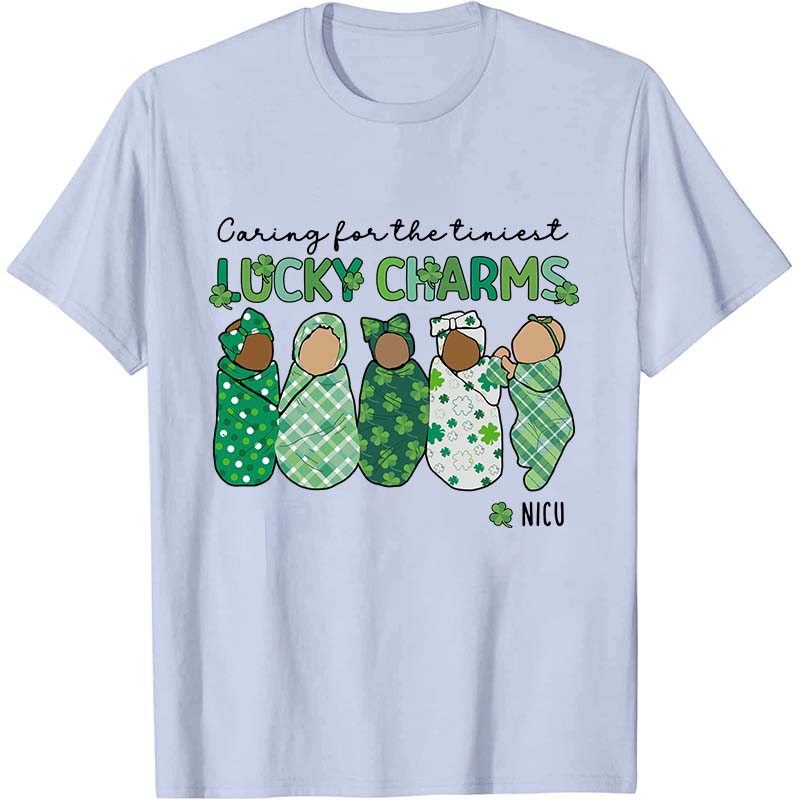Caring For The Tiniest Lucky Charms Nurse T-Shirt