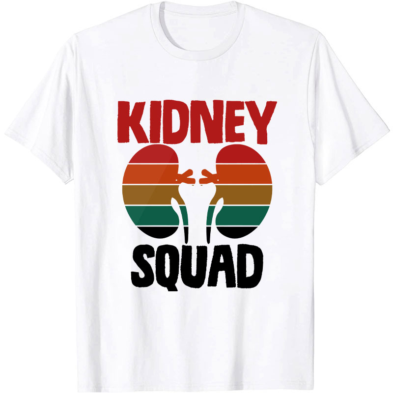 Kidney Squad Nurse T-Shirt