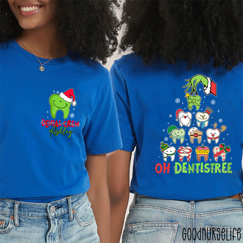 Personalized Dental Crew Oh Dentistree Nurse Two Sided T-Shirt