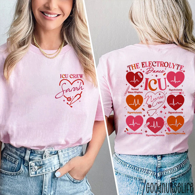Personalized ICU Electrolyte Dance Nurse Two Sided T-Shirt
