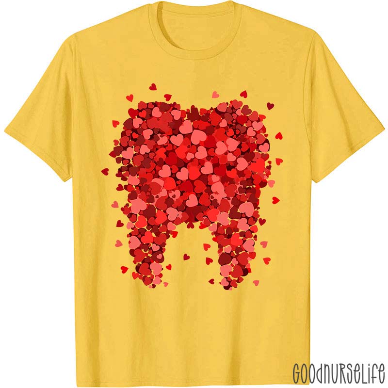 Valentine A Big Teeth Made Of Many Hearts Dental T-Shirt