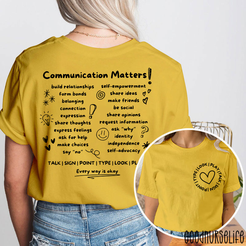 SLP Communication Matters Two Sided T-Shirt