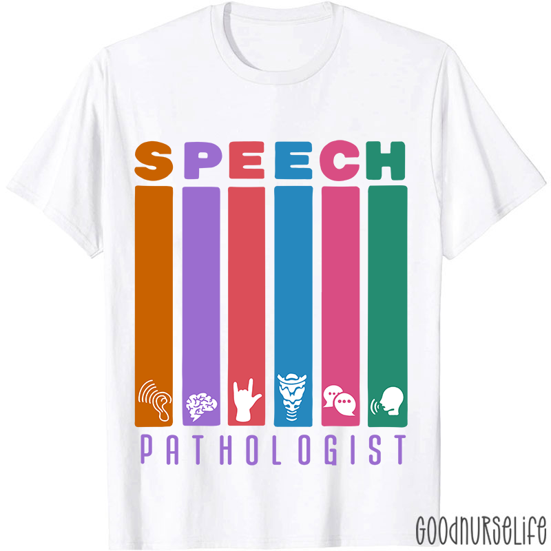Funny SLP Speech Pathologist T-Shirt