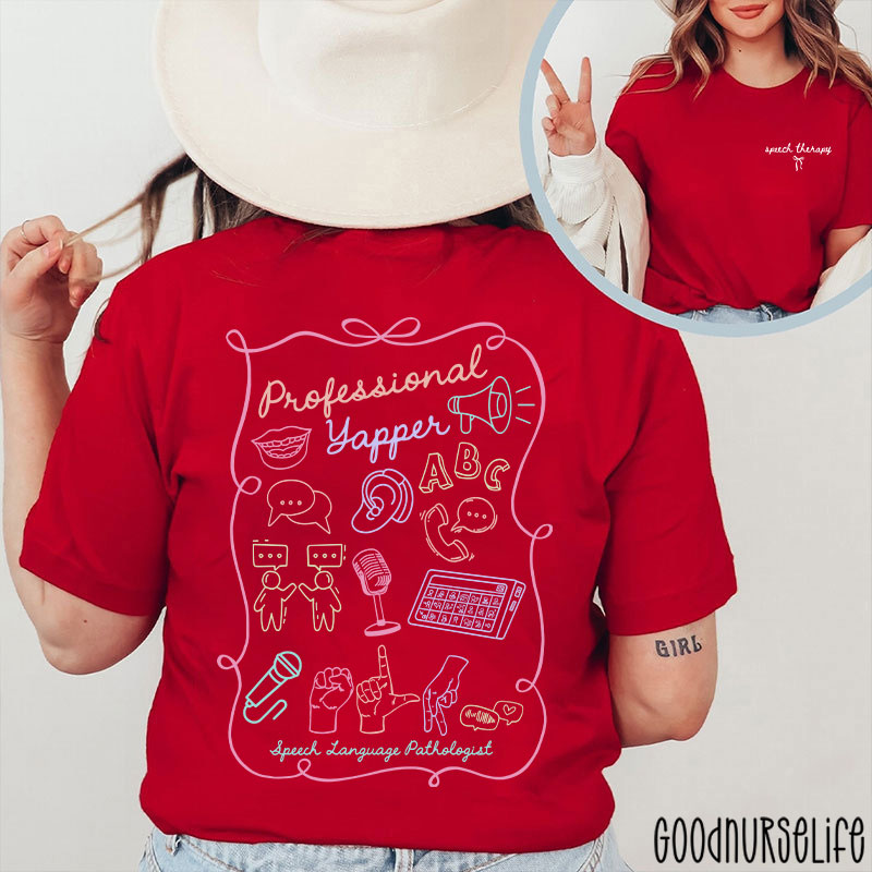 Professional Yapper Speech Language Pathologist Two Sided T-Shirt