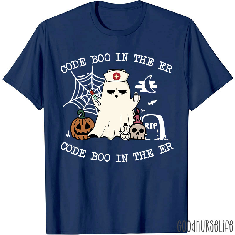 Code Boo In The Er Code Boo In The Er Nurse T-Shirt