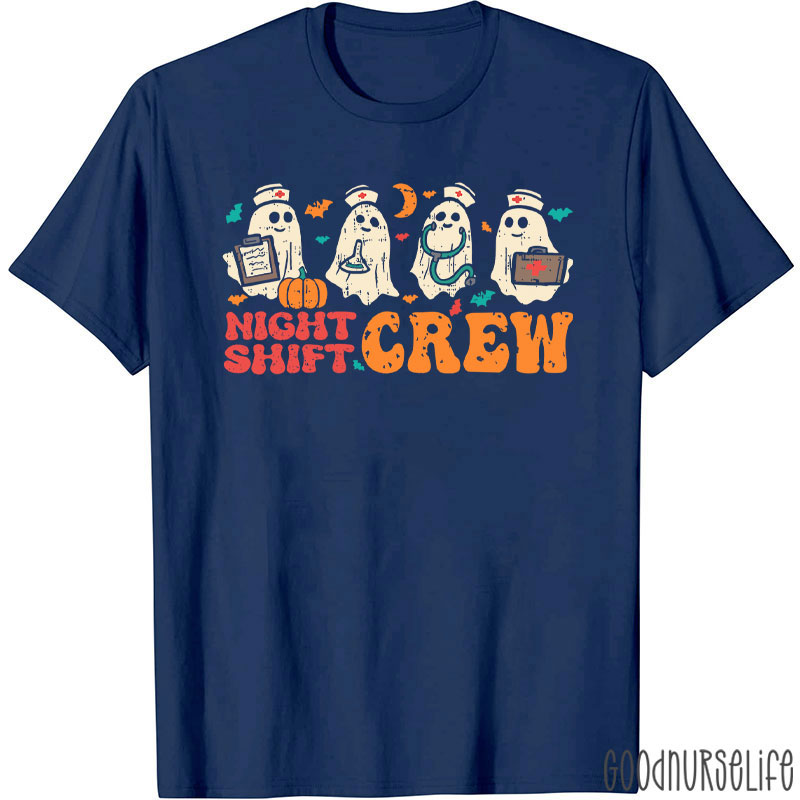 In My Cute Ghost Night Shift Crew Nurse T-Shirt