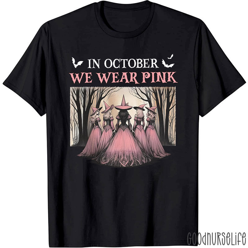 October Pink Witches Nurse T-Shirt