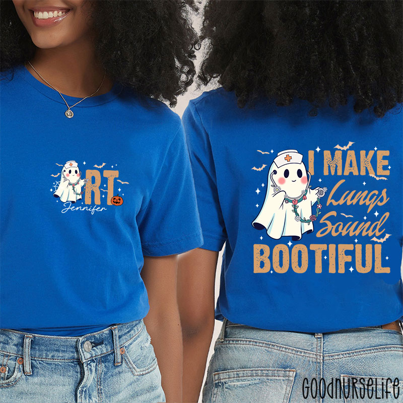 Personalized I Make Lung Sound Bootiful Two Sided T-Shirt