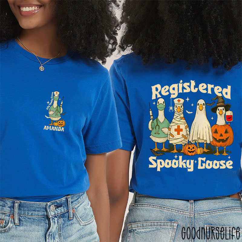 Personalized Registered Spooky Goose Nurse Two Sided T-Shirt