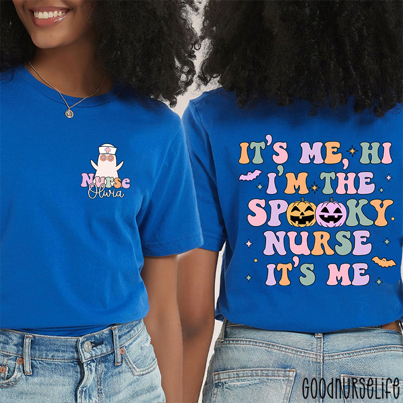 Personalized It’s Me Hi I’m The Spooky Nurse Two Sided T-Shirt