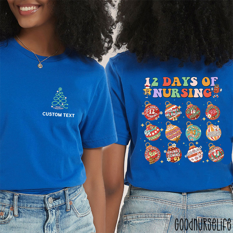 Personalized 12 Days of Nursing Christmas Festive Nursing Tasks Nurse Two Sided T-Shirt