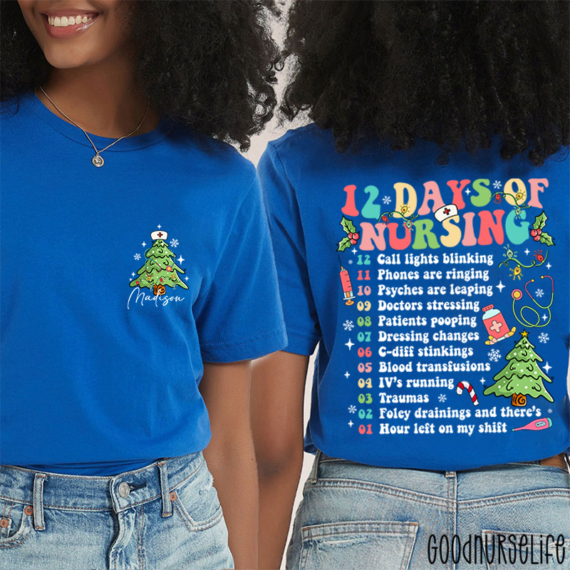 Personalized 12 Days Of Nursing Festive Checklist Nurse Two Sided T-Shirt