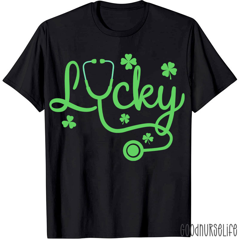 Lucky Stethoscope Four Leaf Clover Nurse T-Shirt