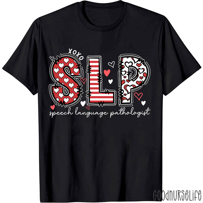 Speech Language Pathologist Valentine T-shirt