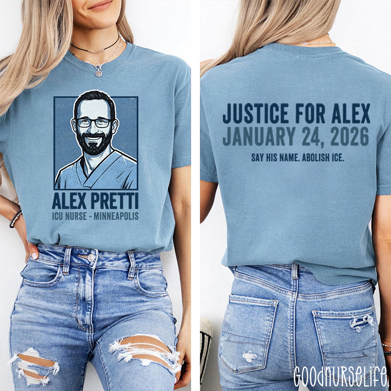 Justice for Alex Pretti  Say His Name Abolish ICE Two Sided T-Shirt