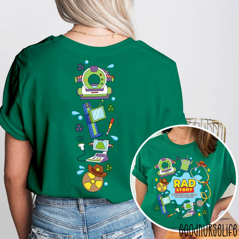 Rad Story To Infinity And Beyond For Our Patients Two Sided T-Shirt