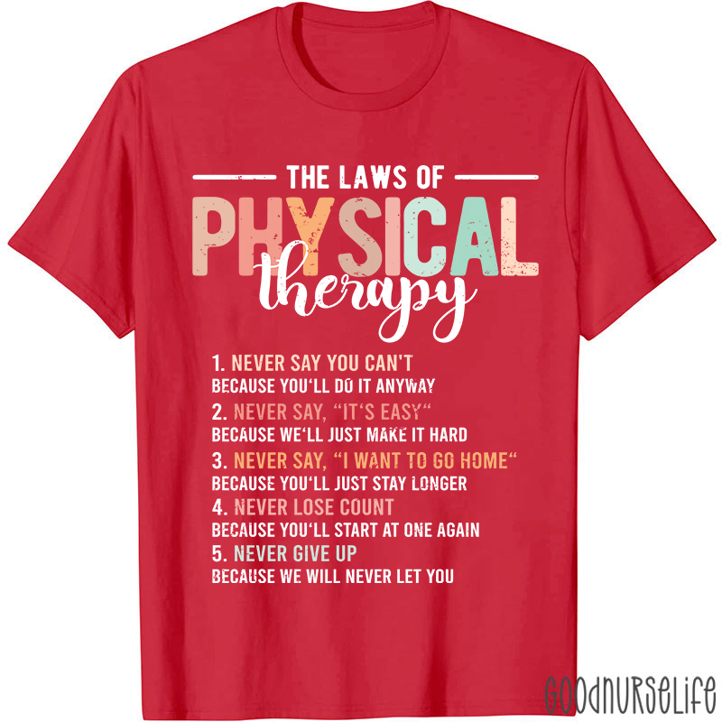 Funny Pt The Laws Of Physical Therapy T-shirt