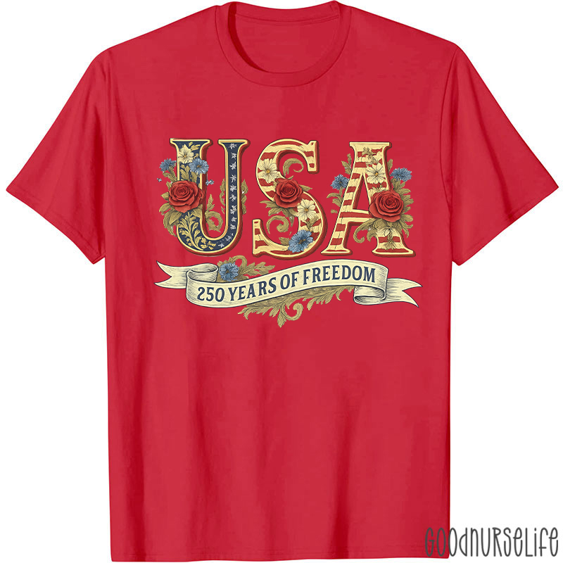 Usa 250 Years Of Freedom Nurse T-Shirt