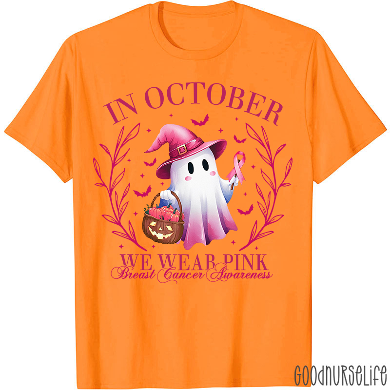 In October We Wear Pink Breast Cancer Awareness Cute Ghost Nurse T-Shirt