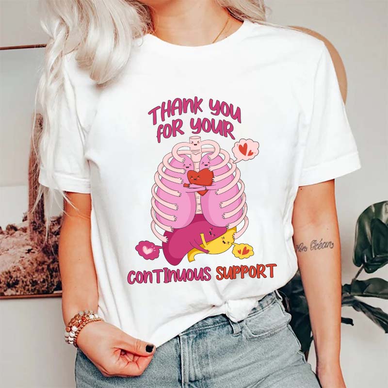 Thank You For Your Continuous Support Nurse T-Shirt