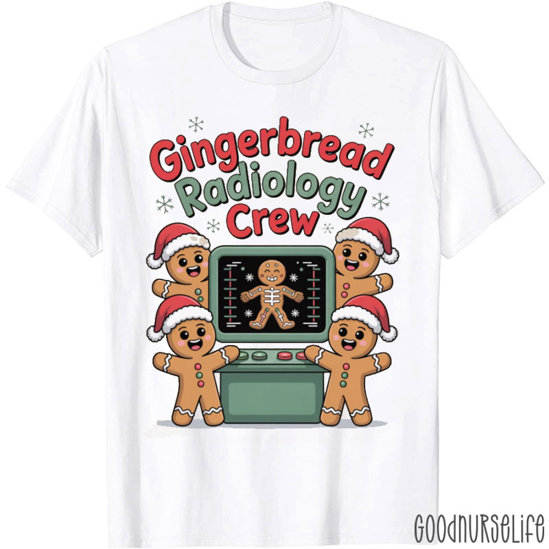Gingerbread Radiology Crew T-Shirt