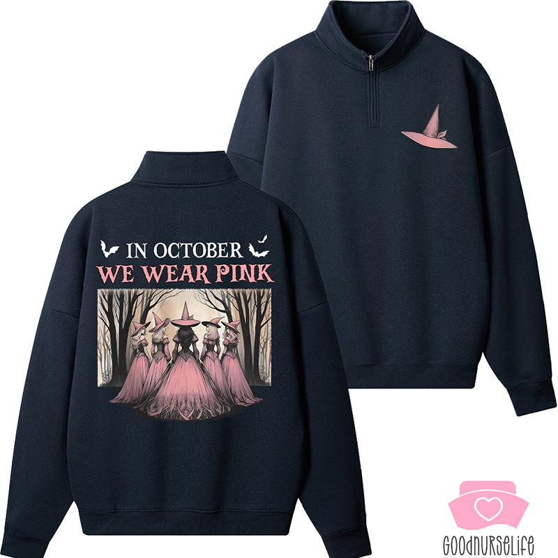 October Pink Witches Nurse Quarter Zip Sweatshirt