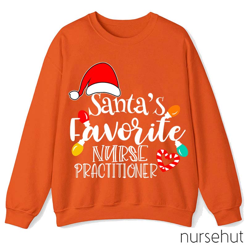 Santa's Favorite Nurse Practitioner Nurse Sweatshirt