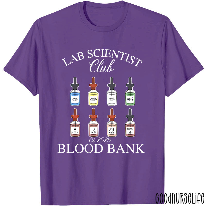 Lab Scientist Blood Bank  T-Shirt