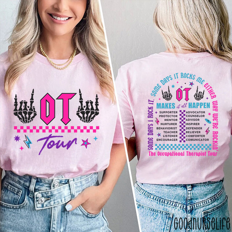 The Occupational Therapist Tour Two Sided T-Shirt