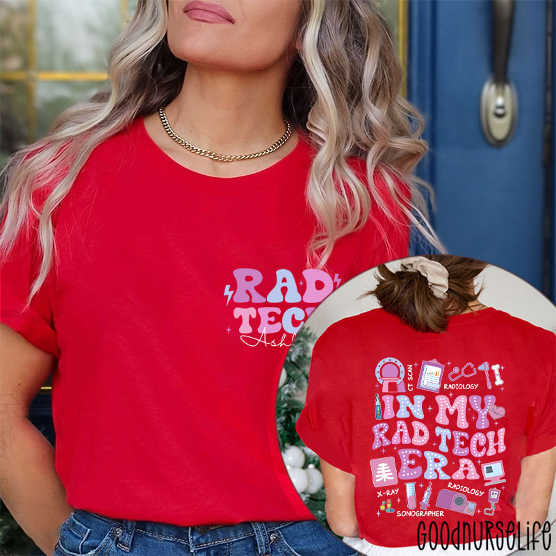 Personalized In My Rad Tech Era Radiology Two Sided T-Shirt