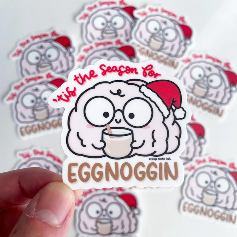 Tis The Season For Eggnoggin Nurse Stickers