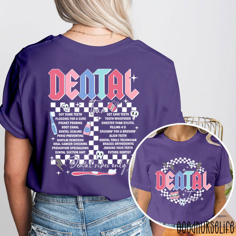 Dental Tour Dental Two Sided T-Shirt