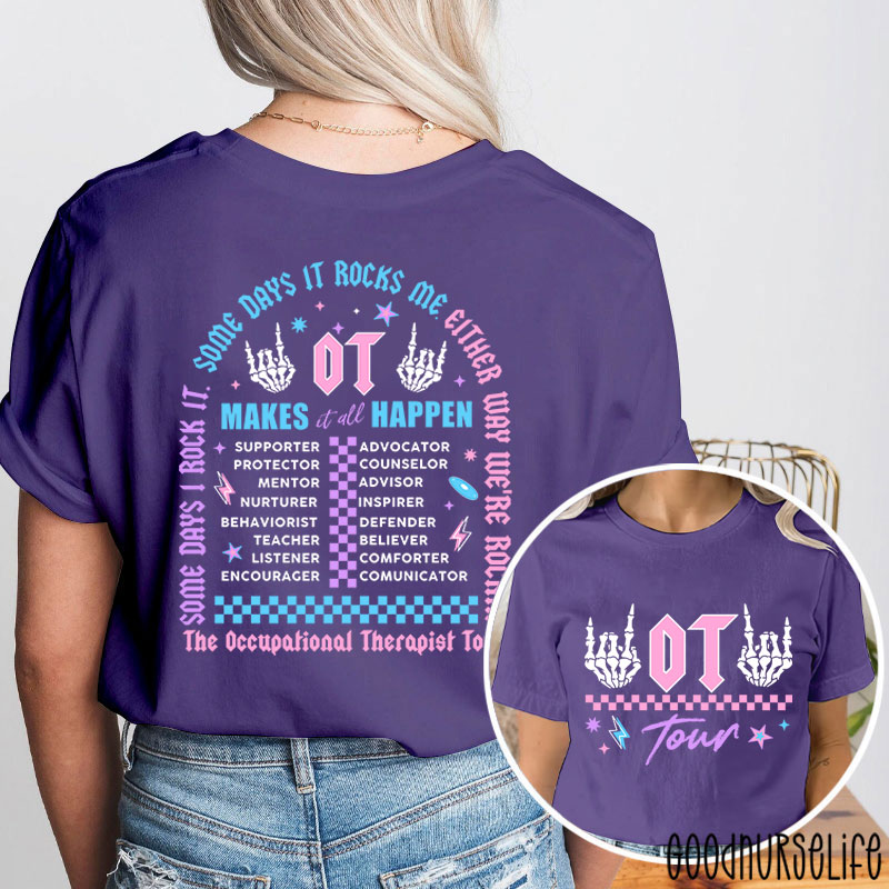 The Occupational Therapist Tour Two Sided T-Shirt