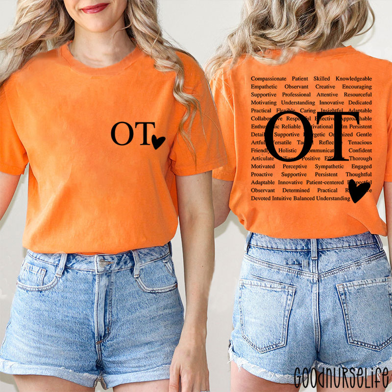 OT Heart Occupational Therapy Two Sided T-Shirt