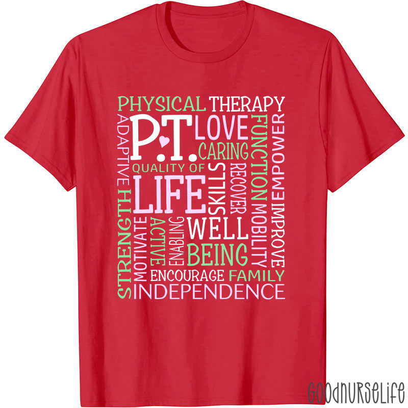 Love Caring Function Pt Physical Therapist T-Shirt