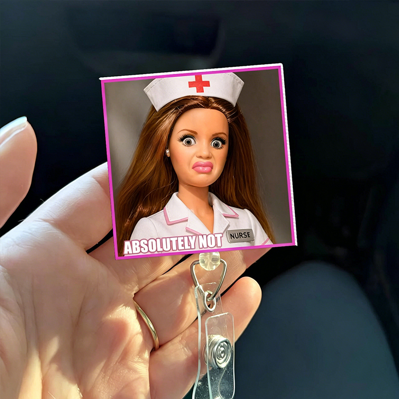 Absolutely Not Nurse Badge Reel