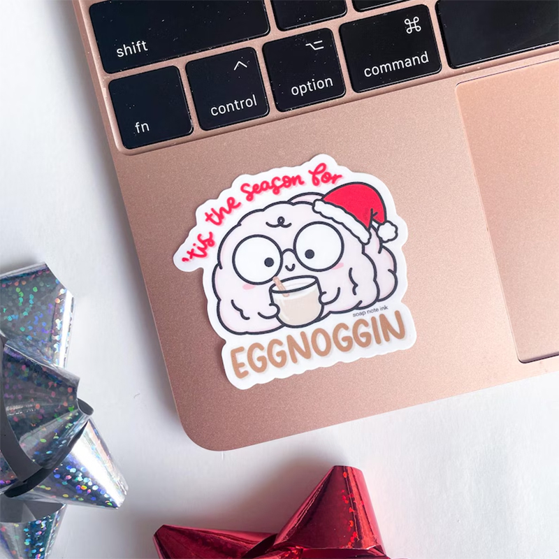 Tis The Season For Eggnoggin Nurse Stickers