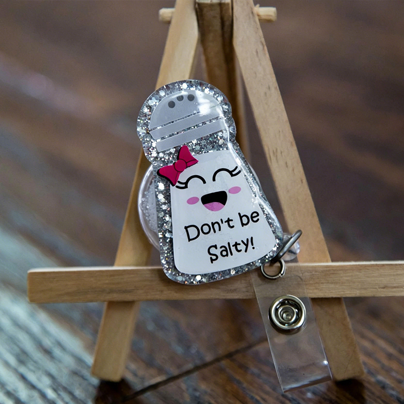 Don't Be Salty Nurse Badge Reel