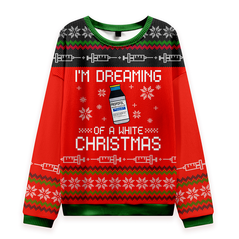 I'm Dreaming Of A White Christmas Nurse Ungly Knit Sweatshirt
